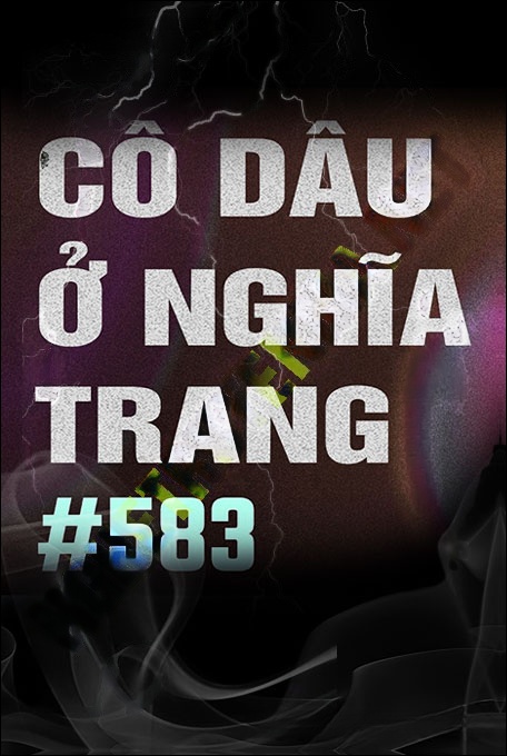 Nghe truyện Cưới Vợ Ma Ở Nghĩa Trang Vô Danh