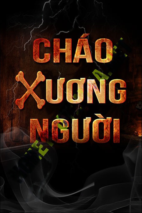Nghe truyện Cháo Xương Người
