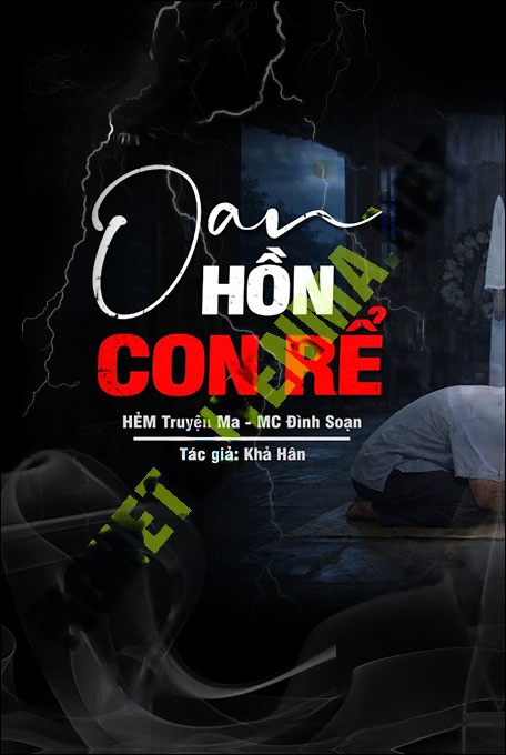 Nghe truyện Oan Hồn Người Con Rể