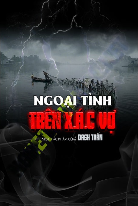 Nghe truyện Ngoại Tình Trên X.ác Vợ