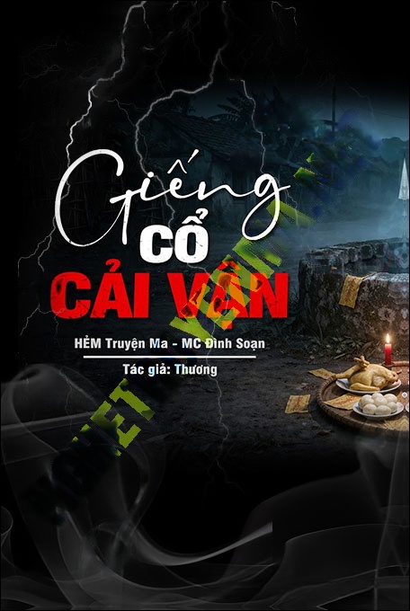 Nghe truyện Giếng Cổ Cải Vận