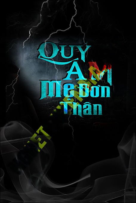 Nghe truyện Quỷ Ám Mẹ Đơn Thân