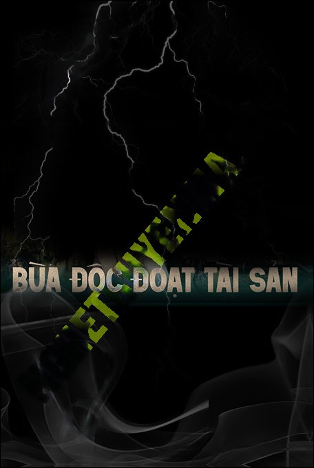 Nghe truyện Bùa Độc Đoạt Tài Sản