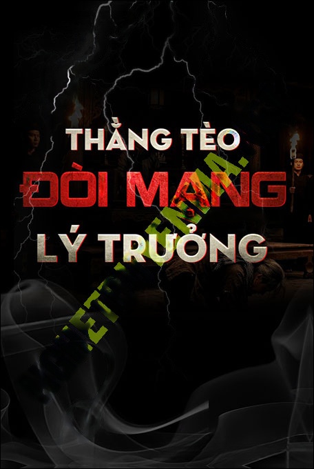 Nghe truyện Thằng Tèo Đòi Mạng Lý Trưởng