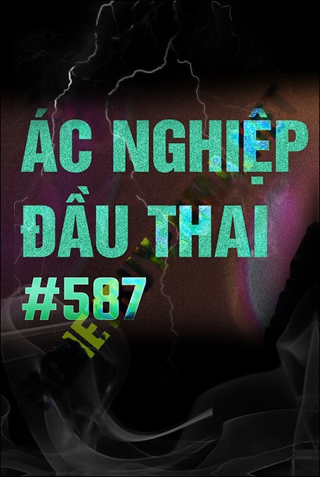 Ác Nghiệp Đầu Thai
