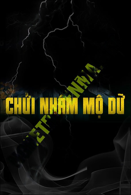 Chửi Nhầm Mộ Dữ