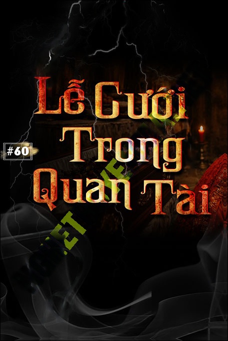 Lễ Cưới Trong Quan Tài