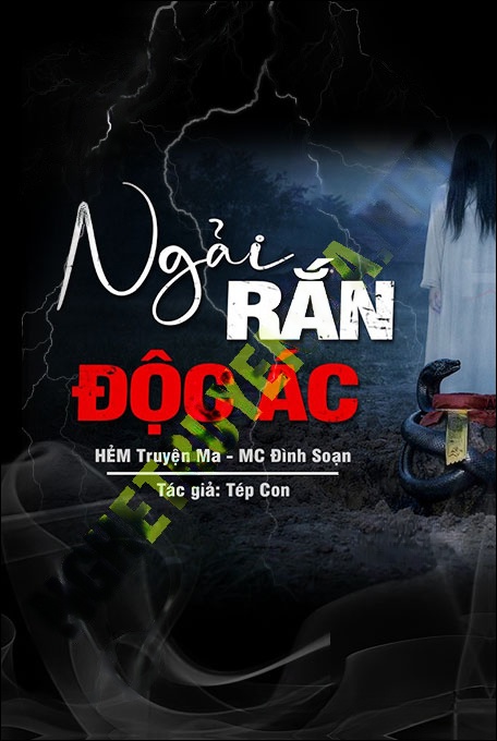 Ngải Rắn Độc Ác
