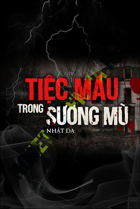 Tiệc M.áu Trong Sương Mù