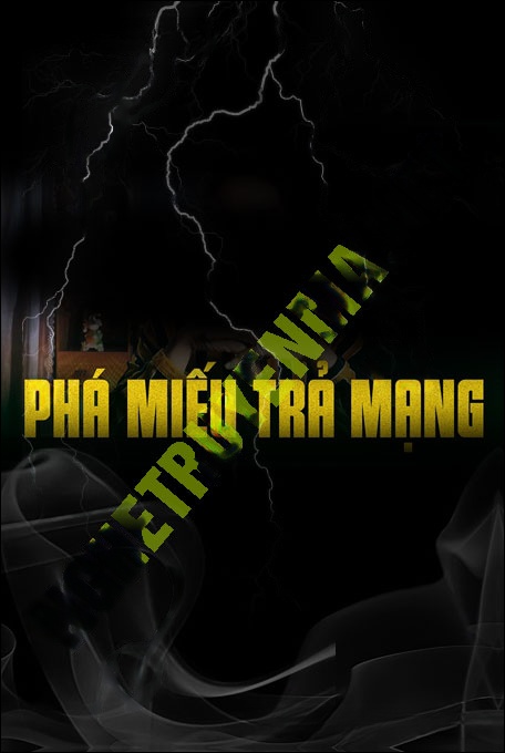 Phá Miếu Trả Mạng