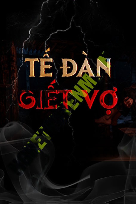 Tế Đàn G.iết Vợ