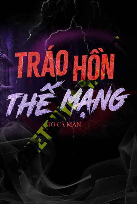 Nghe truyện Trao Hôn Thế Mạng