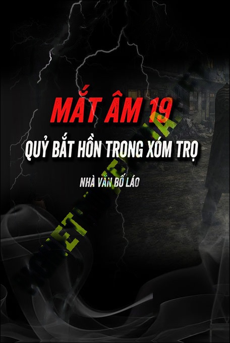 Nghe truyện Quỷ Bắt Hồn Trong Xóm Trọ