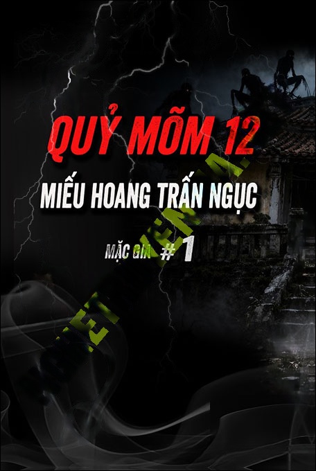 Nghe truyện Miếu Hoang Trấn Ngục