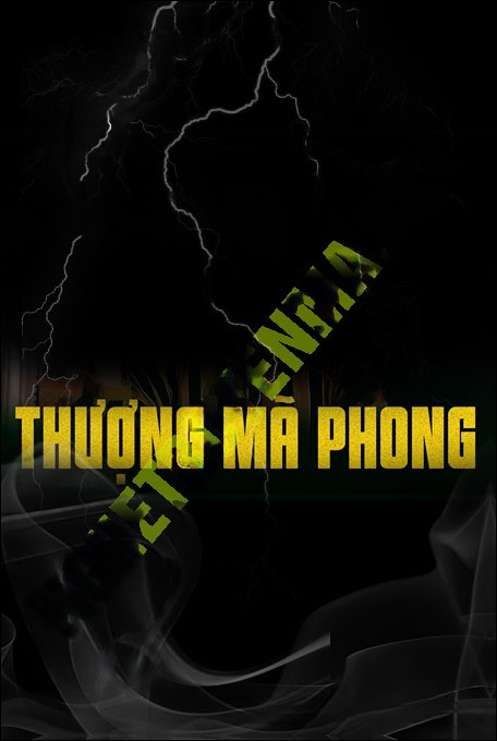 Nghe truyện Thượng Mã Phong Thành Vong