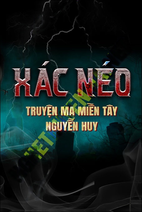 Nghe truyện X.ác Néo