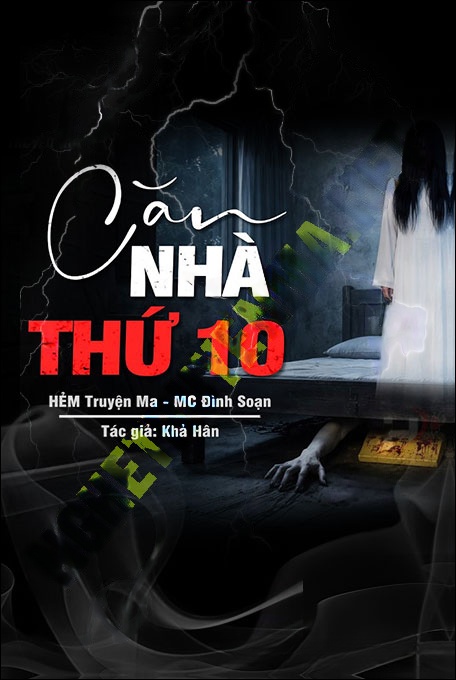 Nghe truyện Căn Nhà Thứ 10