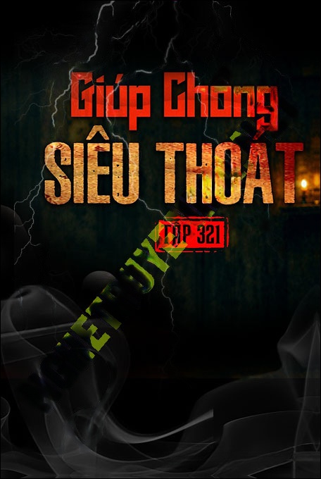 Nghe truyện Giúp Chồng Siêu Thoát