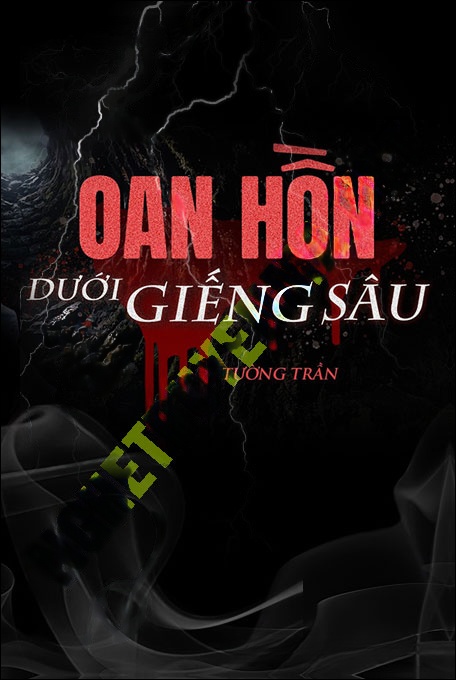 Nghe truyện Oan Hồn Dưới Giếng Sâu