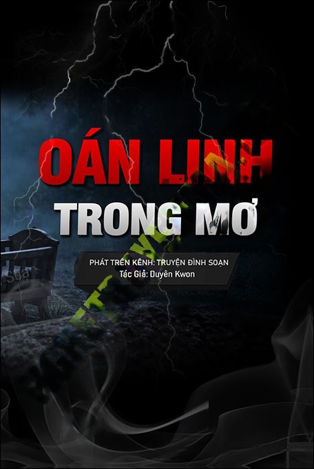 Nghe truyện Oán Linh Trong Rừng Mơ