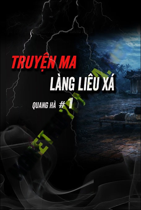 Nghe truyện Làng Liêu Xá Bị Quỷ Ám