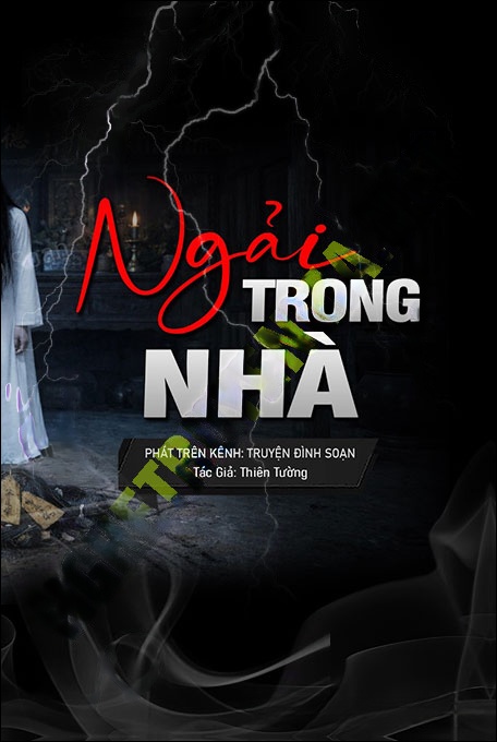 Nghe truyện Ngải Trong Nhà