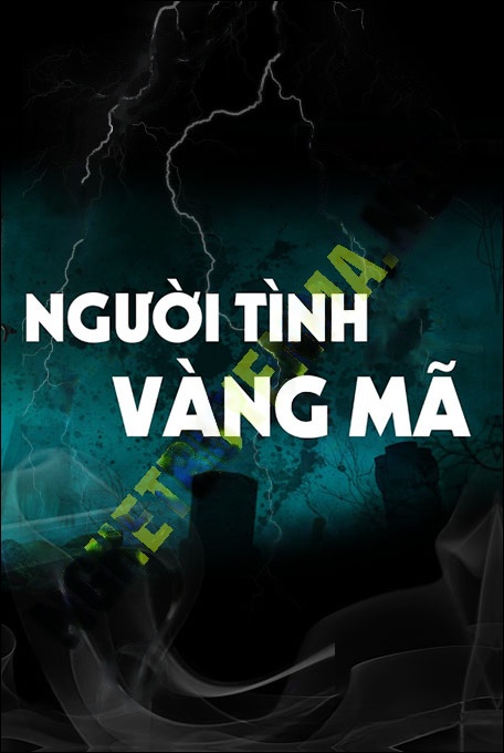 Nghe truyện Người Tình Vàng Mã