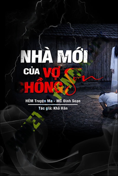 Nghe truyện Nhà Mới Vợ Chồng Son