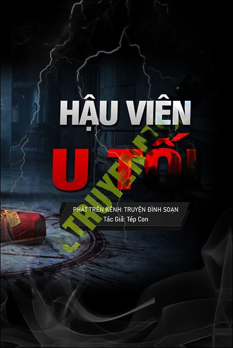 Nghe truyện Hậu Viên U Tối