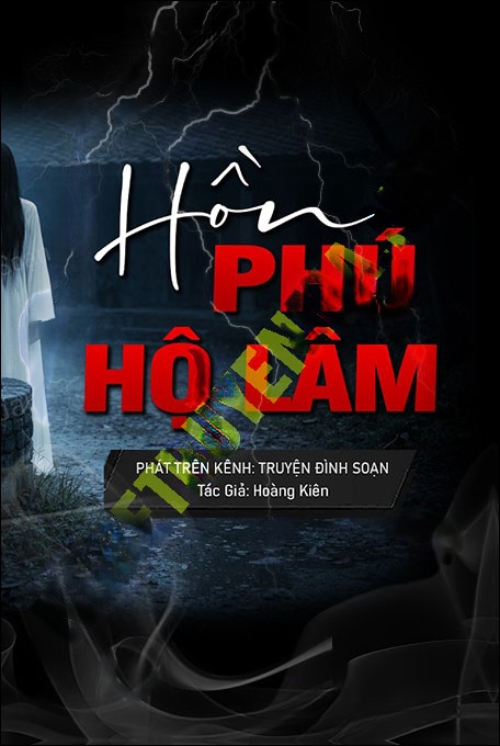 Nghe truyện Hồn Phú Hộ Lâm