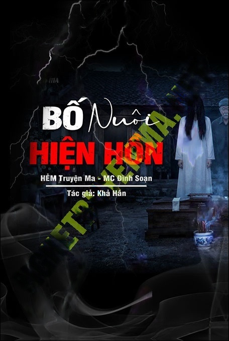 Bố Nuôi Hiện Hồn
