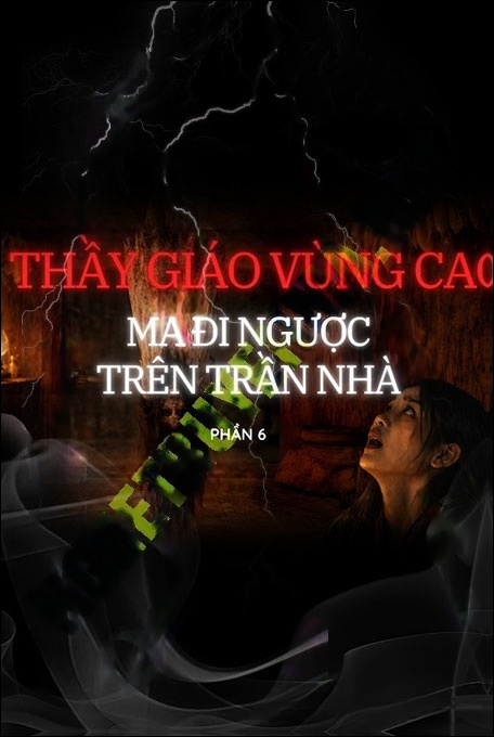 Ma Đi Ngược Trên Trần Nhà