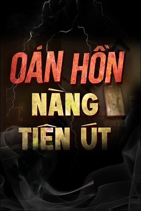 Oan Hồn Nàng Tiên Út