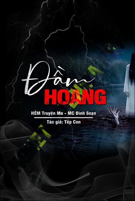 Nghe truyện Đầm Hoang