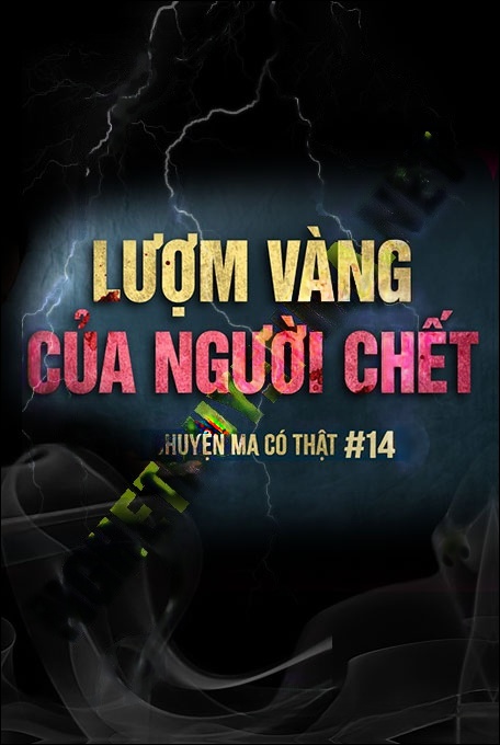 Lượm Vàng Của Người Khuất Mặt