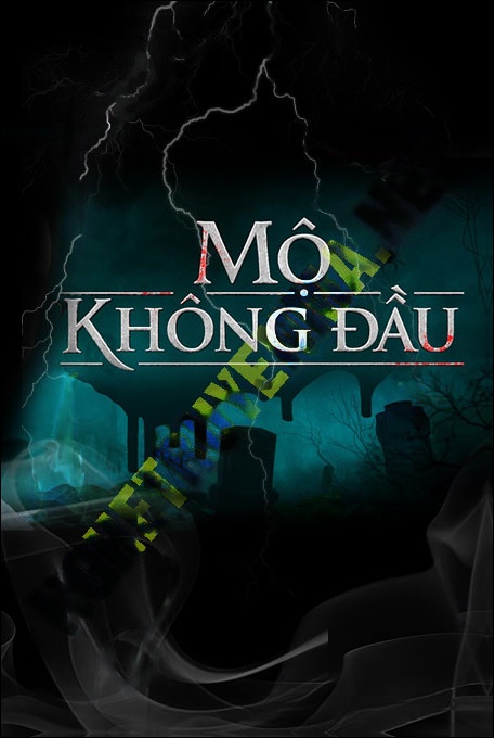 Nghe truyện Mộ Không Đầu