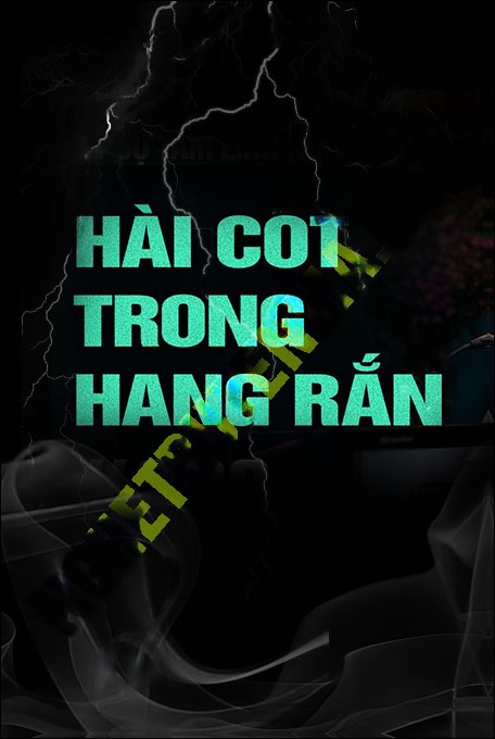 Nghe truyện Hài Cốt Trong Hang Rắn