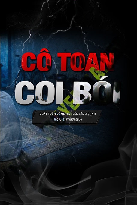 Nghe truyện Cô Toan Coi Bói