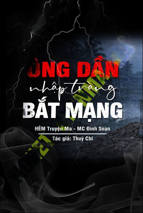 Nghe truyện Ông Dần Nhập Tràng Về Bắt Mạng