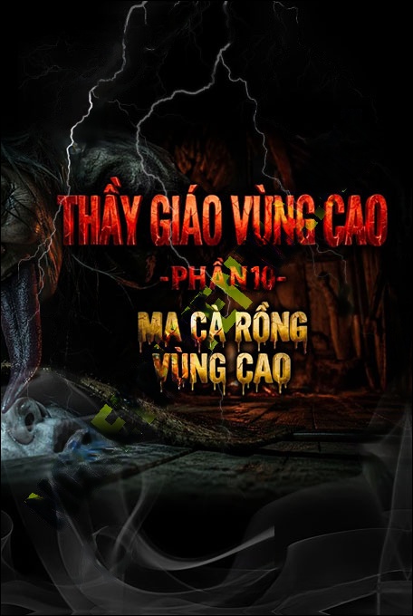 Nghe truyện Ma Cà Rồng Vùng Cao