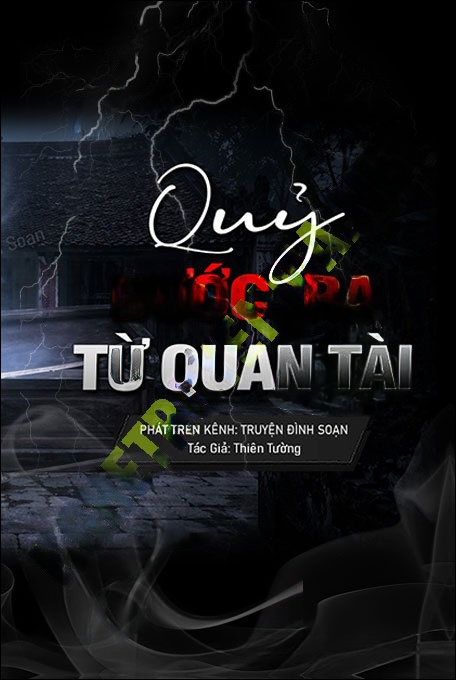 Nghe truyện Quỷ Bước Ra Từ Quan Tài