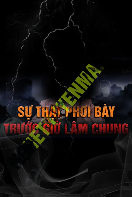 Nghe truyện Sự Thật Phơi Bày Trước Giờ Lâm Chung