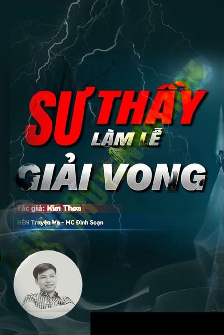 Sư Thầy Giải Vong
