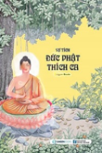 Sự Tích Đức Phật Thích Ca