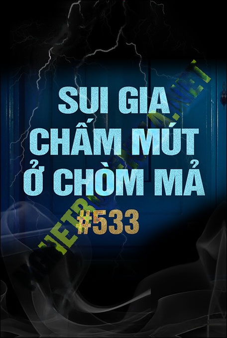 Sui Gia Chấm Mút Ở Chòm Mả