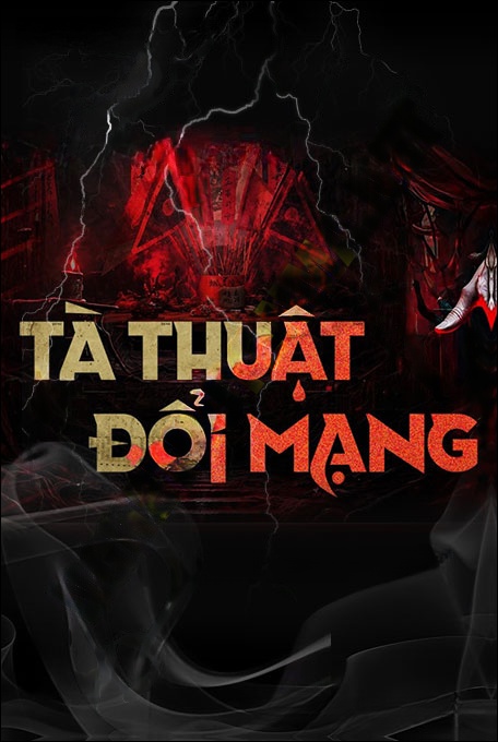 Tà Thuật Đổi Mạng