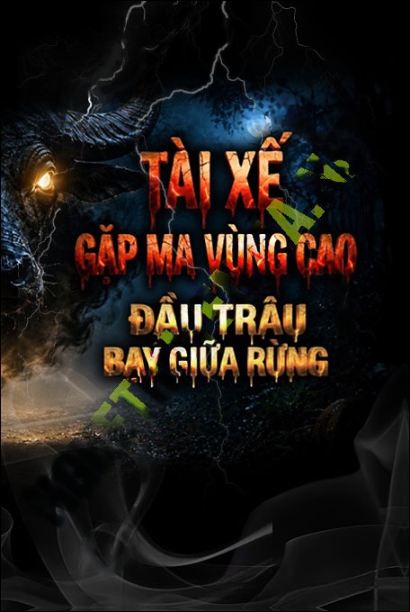 Tài Xế Gặp Ma Vùng Cao