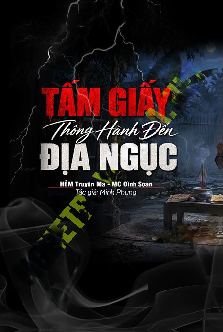Tấm Giấy Thông Hành Đến Địa Ngục