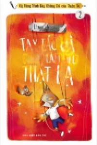 Tay Tác Giả Muốn Làm Điều Thật Lạ