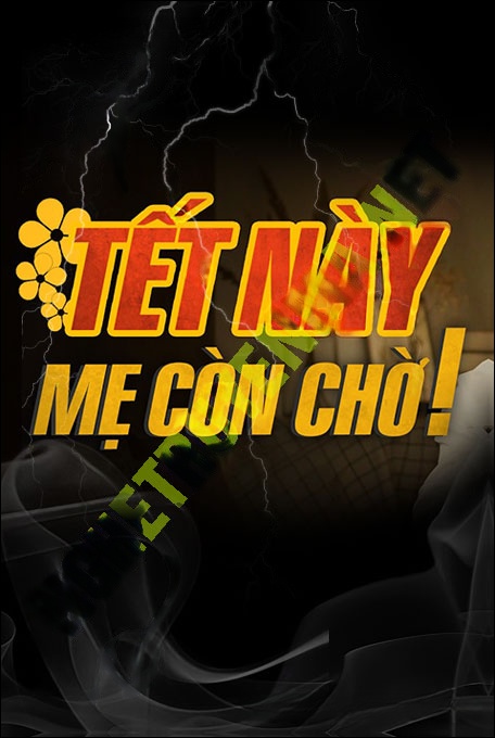Nghe truyện Tết Này Mẹ Con Chờ
